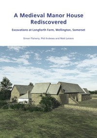 Cover Medieval Manor House Rediscovered