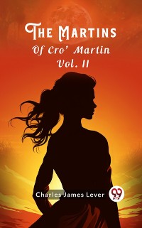 Cover Martins Of Cro' Martin Vol. II