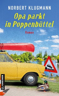 Cover Opa parkt in Poppenbüttel