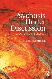 Cover Psychosis Under Discussion