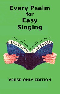 Cover Every Psalm for Easy Singing - Verse Only