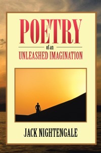 Cover Poetry of an Unleashed Imagination