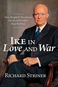 Cover Ike in Love and War