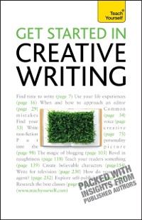 Cover Get Started In Creative Writing: Teach Yourself