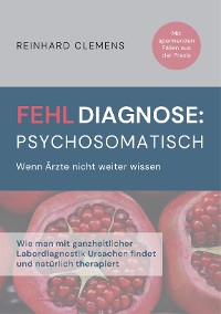 Cover Fehldiagnose psychosomatisch