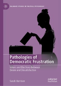 Cover Pathologies of Democratic Frustration