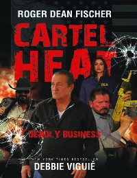 Cover Cartel Heat-Deadly Business