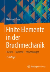 Cover Finite Elemente in der Bruchmechanik