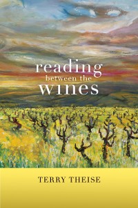 Cover Reading between the Wines, With a New Preface