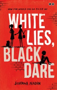 Cover White Lies, Black Dare