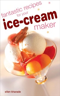 Cover Fantastic Recipes for your Ice Cream Maker