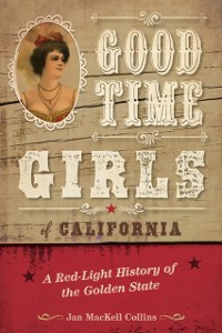 Cover Good Time Girls of California