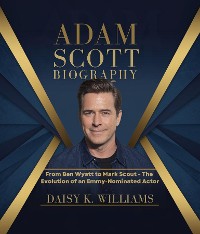 Cover Adam Scott Biography