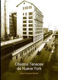 Cover OBJETOS TENACES DE NUEVA YORK