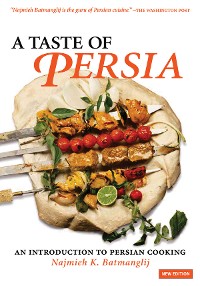 Cover A Taste of Persia: An Introduction to Persian Cooking