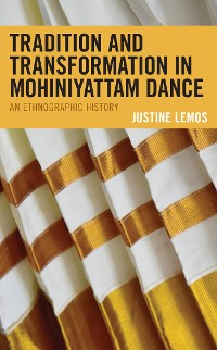 Cover Tradition and Transformation in Mohiniyattam Dance