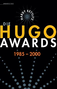 Cover Die Hugo Awards 1985-2000