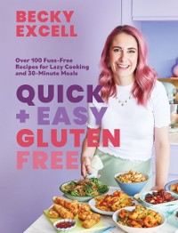 Cover Quick and Easy Gluten Free (The Sunday Times Bestseller)