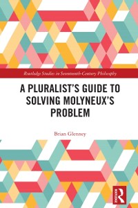 Cover Pluralist's Guide to Solving Molyneux's Problem