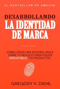 Cover Brand Identity Breakthrough / Desarrollando la Identidad de Marca