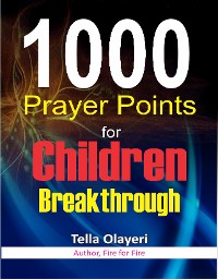 Cover 1000 Prayer Points for Children Breakthrough