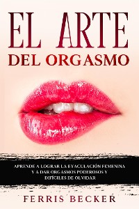 Cover El Arte del Orgasmo