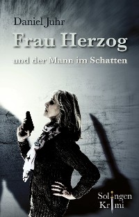 Cover Frau Herzog und der Mann im Schatten