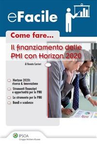 Cover Come fare... Il finanziamento delle PMI con Horizon 2020