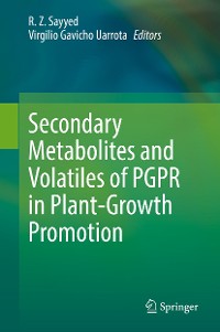 Cover Secondary Metabolites and Volatiles of PGPR in Plant-Growth Promotion