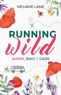 Cover Running Wild. Amore, baci e caos