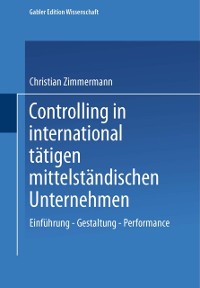 Cover Controlling in international tätigen mittelständischen Unternehmen