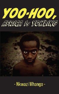 Cover Yoo-hoo, Africa Is Yowling