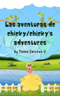 Cover Las Aventuras de Chicky/ Chicky's Adventures