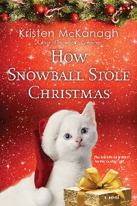 Cover How Snowball Stole Christmas