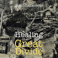 Cover Healing the Great Divide