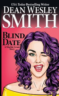 Cover Blind Date: A Marble Grant Story