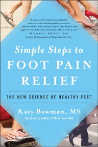 Cover Simple Steps to Foot Pain Relief