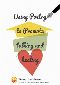 Cover Using Poetry to Promote Talking and Healing