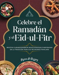 Cover Celebre el Ramadán y el Eid-ul-Fitr