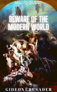 Cover Magic Quest: Beware of the Modern World