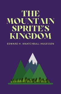 Cover The Mountain-Sprite's Kingdom