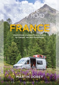 Cover Take the Slow Road: France