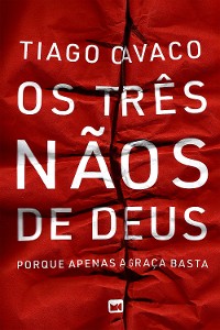 Cover Os três nãos de Deus