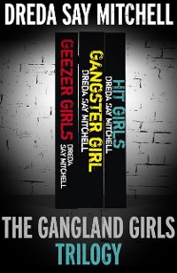 Cover Gangland Girls Trilogy