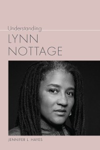 Cover Understanding Lynn Nottage