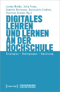 Cover Digitales Lehren und Lernen an der Hochschule