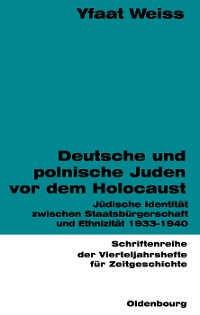 Cover Deutsche und polnische Juden vor dem Holocaust