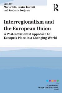 Cover Interregionalism and the European Union