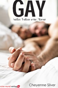 Cover Gay - heißes Treiben unter Männern