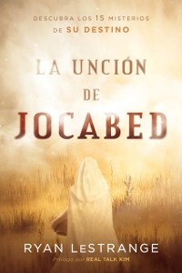 Cover La unción de Jocabed /  The Jochabed Anointing